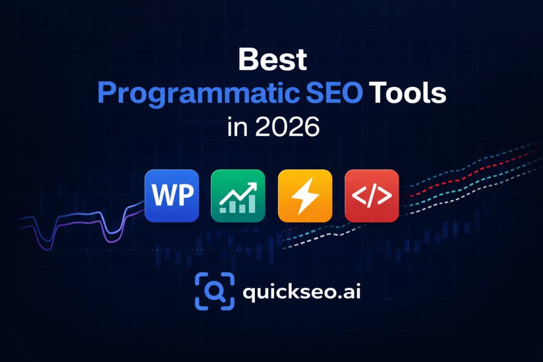 Best Programmatic SEO Tools in 2026 (+ How to Make Your pSEO Pages Visible in AI Search)