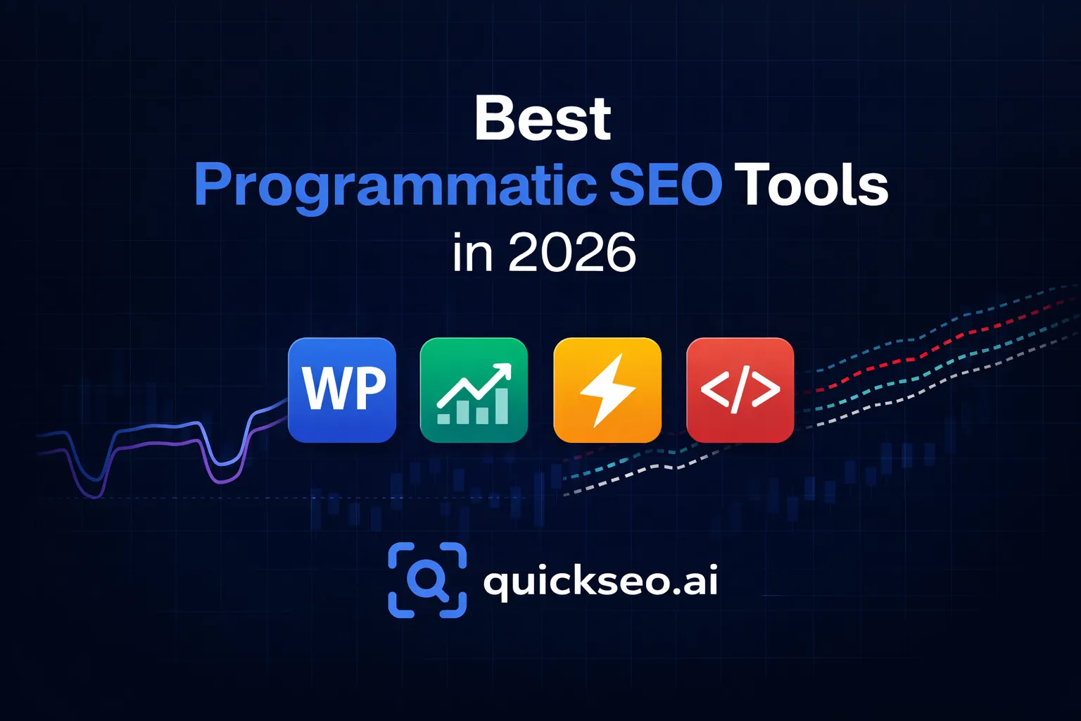 Best Programmatic SEO Tools in 2026 (+ How to Make Your pSEO Pages Visible in AI Search)