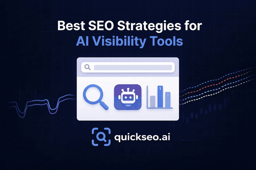 Best SEO Strategies for AI Visibility Tools: The Complete 2026 Playbook